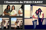 1º Encontro de Fisio FANEC