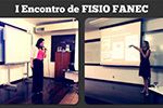 1º Encontro de Fisio FANEC